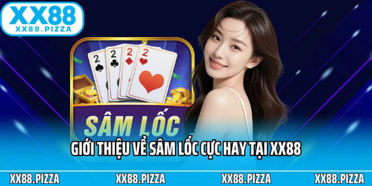 Step-by-Step Guide to Play Sam Loc at XX88 and Boost Your Skills